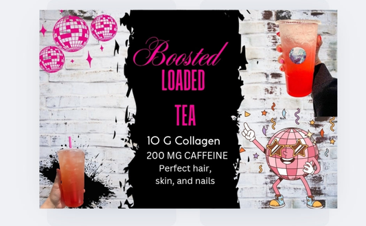 Boosted Loaded Tea boosted with Collagen, Protein, and Energy.