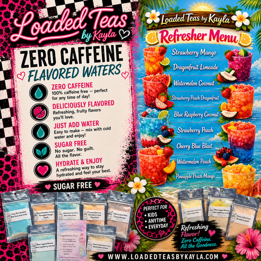 ZERO CAFFEINE REFRESHERS
