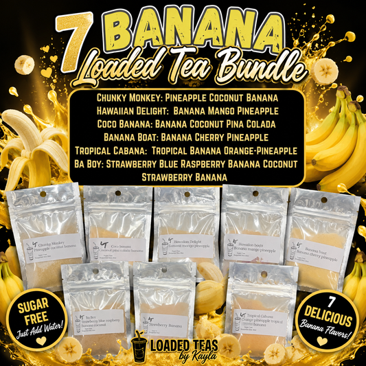 BANANA LOADED TEA BUNDLE 7LT